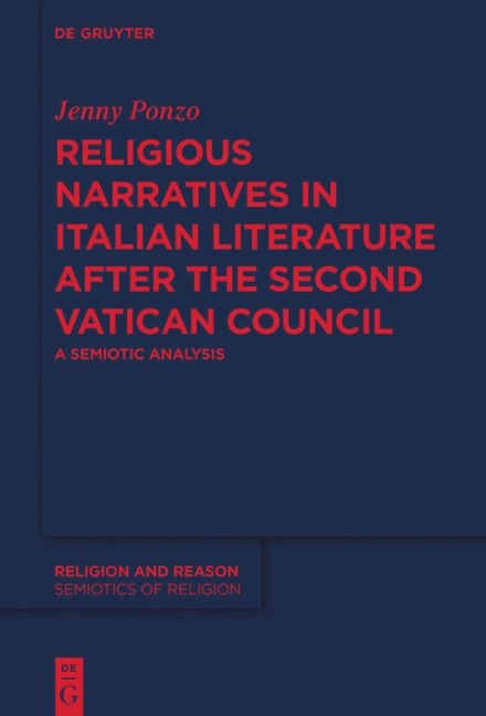 Religious Narratives in Italian Literature after the Second Vatican Council: A Semiotic Analysis