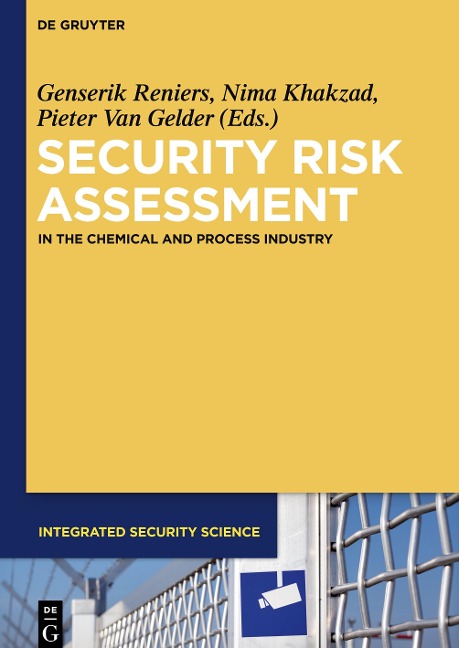 Security Risk Assessment: In the Chemical and Process Industry
