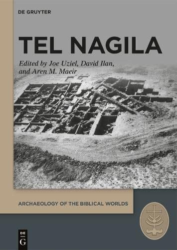 Tel Nagila The Amiran-Eitan Excavations