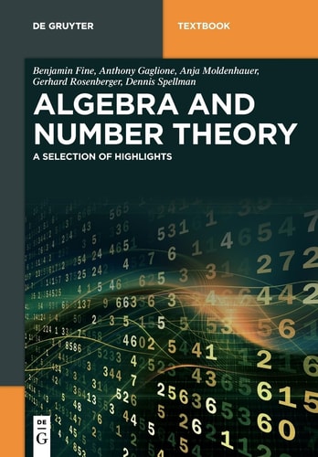 Algebra and Number Theory A Selection of Highlights