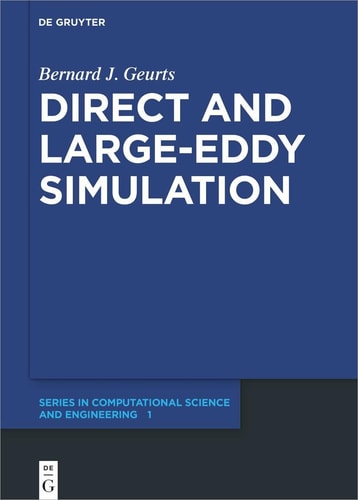 Direct and Large-Eddy Simulation