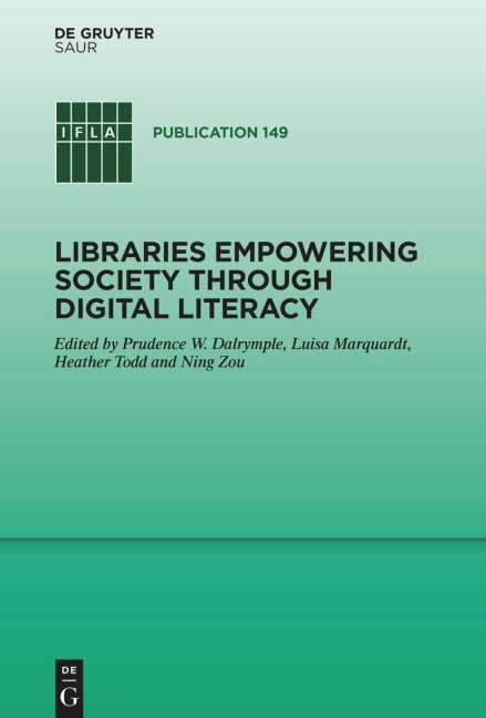 Libraries Empowering Society through Digital Literacy: Implementing information, digital, media and visual literacies in the library