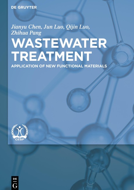 Wastewater Treatment: Application of New Functional Materials