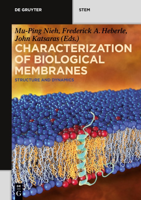 Characterization of Biological Membranes: Structure and Dynamics
