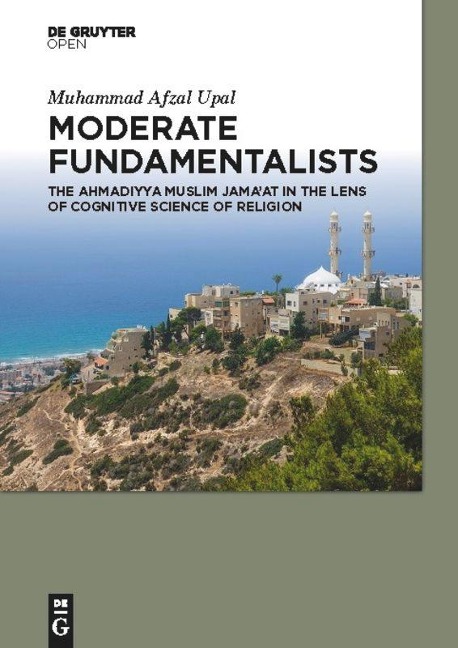 Moderate Fundamentalists: Ahmadiyya Muslim Jamaat in the Lens of Cognitive Science of Religion