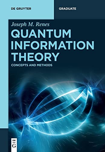 Quantum Information Theory Concepts and Methods