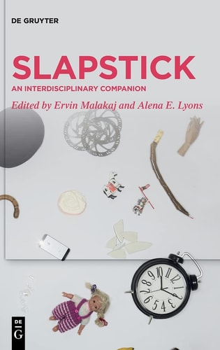 Slapstick: an Interdisciplinary Companion