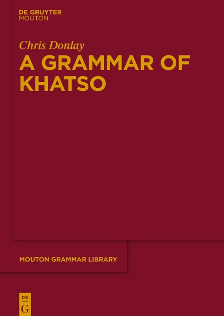 A Grammar of Khatso