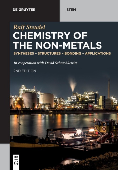 Chemistry of the Non-Metals: Syntheses - Structures - Bonding - Applications