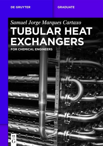 Tubular Heat Exchangers For Chemical Engineers