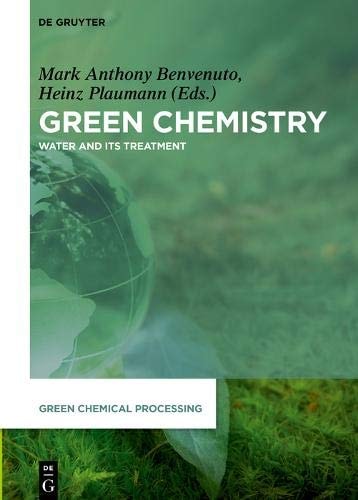 Green Chemistry Water and Its Treatment