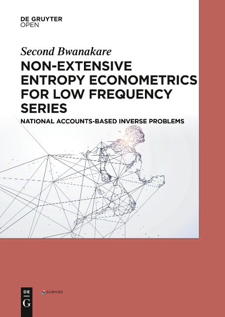 Non-Extensive Entropy Econometrics for Low Frequency Series: National Accounts-Based Inverse Problems