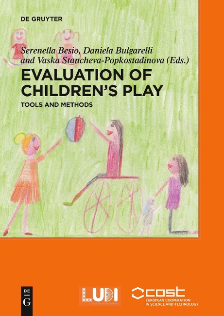Evaluation of childrens play: Tools and methods