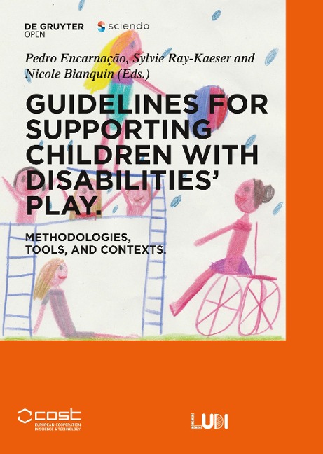 Guidelines for supporting children with disabilities play: Methodologies, tools, and contexts