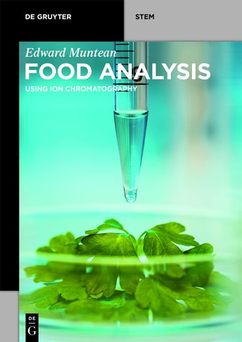 Food Analysis Using Ion Chromatography