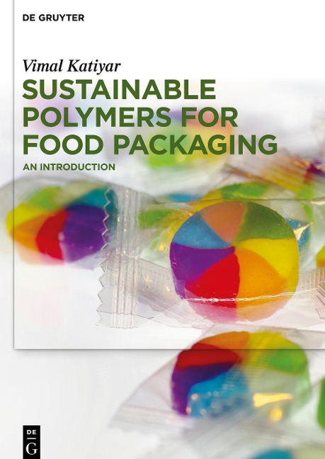 Sustainable Polymers for Food Packaging: An Introduction