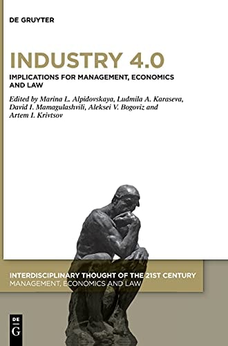 Industry 4.0 Implications for Management, Economics and Law