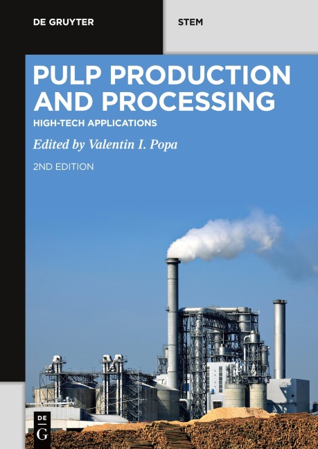 Pulp Production and Processing: High-Tech Applications