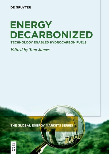 Energy Decarbonized Technology Enabled Hydrocarbon Fuels