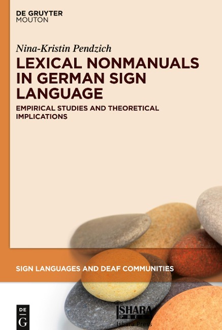 Lexical Nonmanuals in German Sign Language: Empirical Studies and Theoretical Implications
