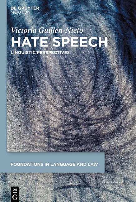 Hate Speech: Linguistic Perspectives
