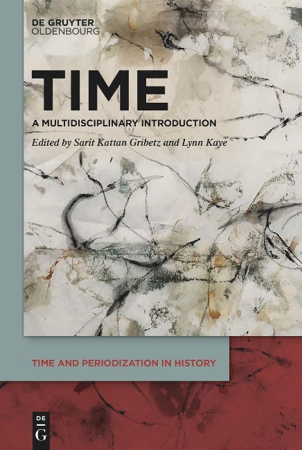 Time: A Multidisciplinary Introduction