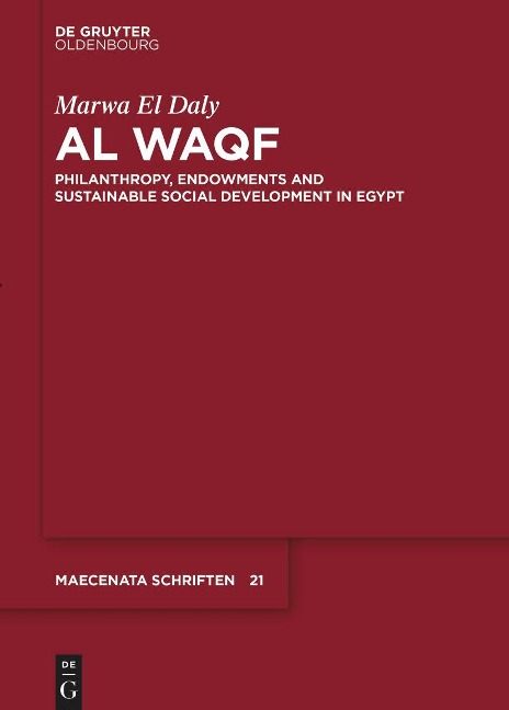Al Waqf Philanthropy, Endowments and Sustainable Social Development in Egypt