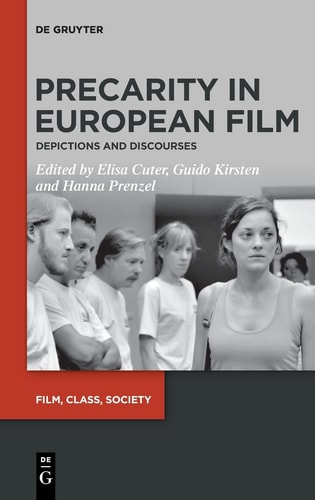 Precarity in European Film Depictions and Discourses