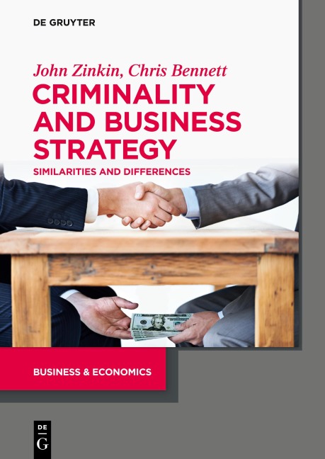 Criminality and Business Strategy: Similarities and Differences