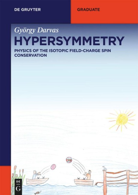 Hypersymmetry: Physics of the Isotopic Field-Charge Spin Conservation