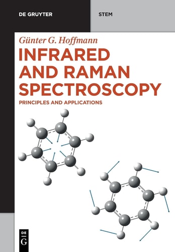 Infrared and Raman Spectroscopy Principles and Applications