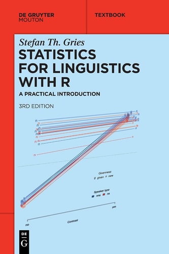 Statistics for Linguistics with R A Practical Introduction
