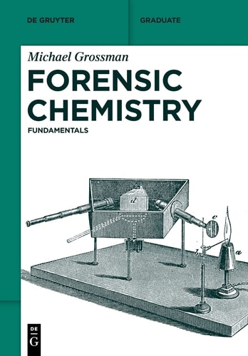 Forensic Chemistry Fundamentals