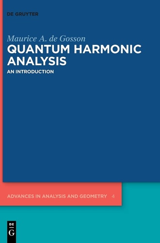 Quantum Harmonic Analysis An Introduction