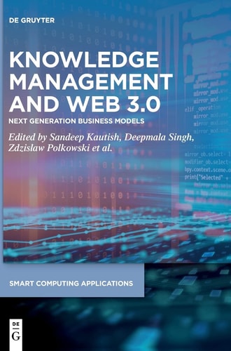 Knowledge Management and Web 3.0 Next Generation Business Models