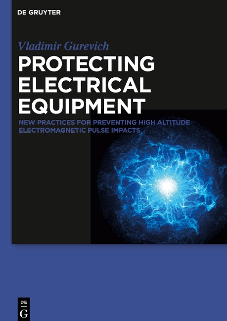 Protecting Electrical Equipment: New Practices for Preventing High Altitude Electromagnetic Pulse Impacts