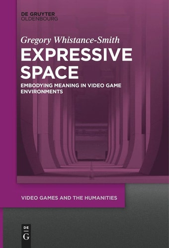 Expressive Space Embodying Meaning in Video Game Environments