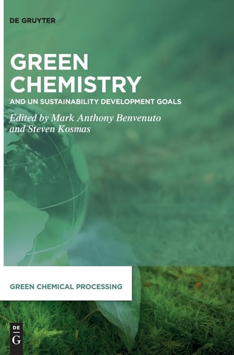 Green Chemistry And UN Sustainability Development Goals