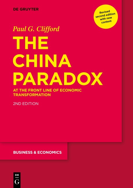 The China Paradox: At the Front Line of Economic Transformation