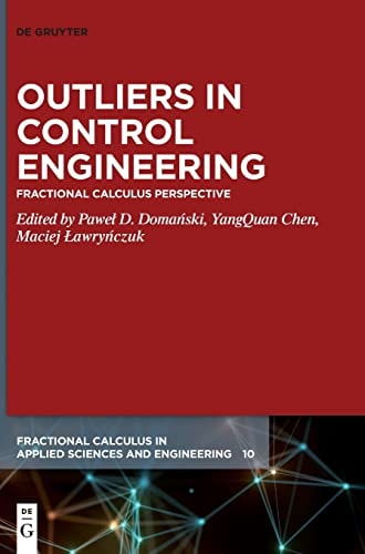 Outliers in Control Engineering Fractional Calculus Perspective