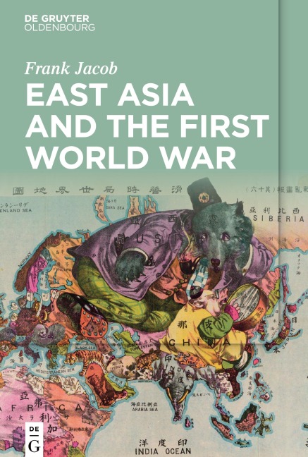 East Asia and the First World War
