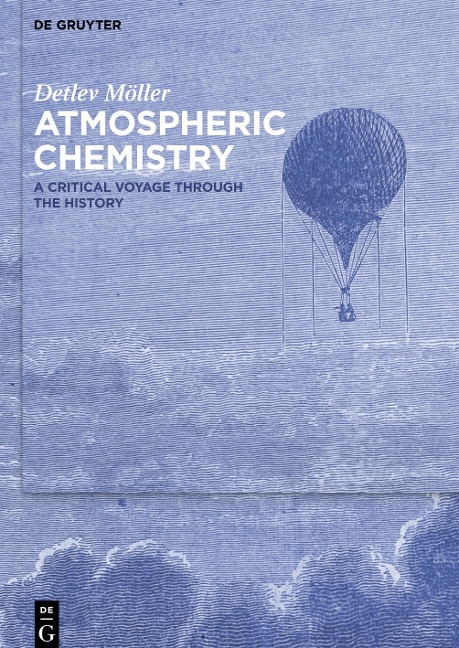 Atmospheric Chemistry: A Critical Voyage Through the History