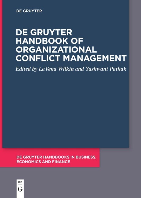 De Gruyter Handbook of Organizational Conflict Management