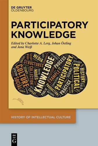 History of Intellectual Culture 1/2022 Participatory Knowledge