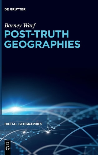 Post-Truth Geographies