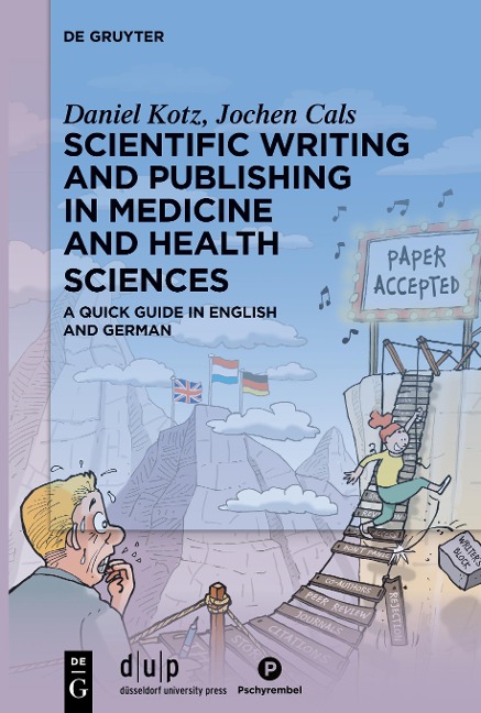 Scientific writing and publishing in medicine and health sciences: A quick guide in English and German