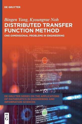 Distributed Transfer Function Method One-Dimensional Problems in Engineering