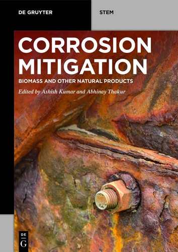Corrosion Mitigation Biomass and Other Natural Products