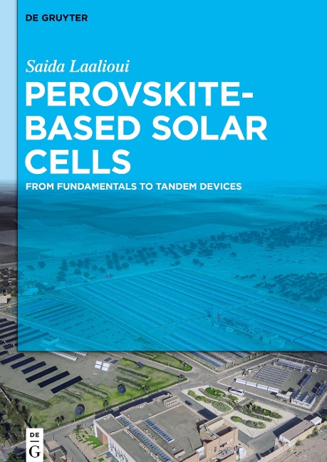 Perovskite-Based Solar Cells: From Fundamentals to Tandem Devices