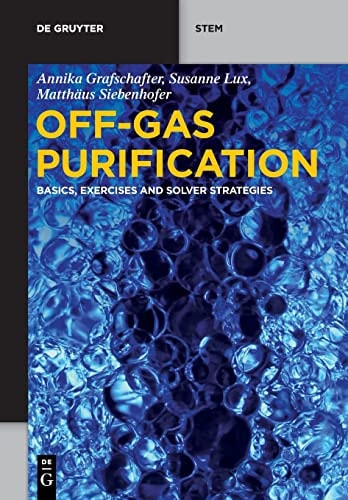 Off-Gas Purification Basics, Exercises and Solver Strategies